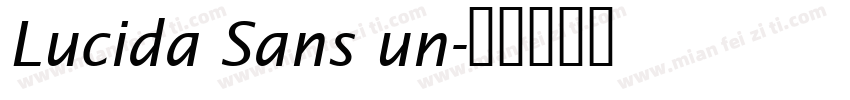 Lucida Sans un字体转换